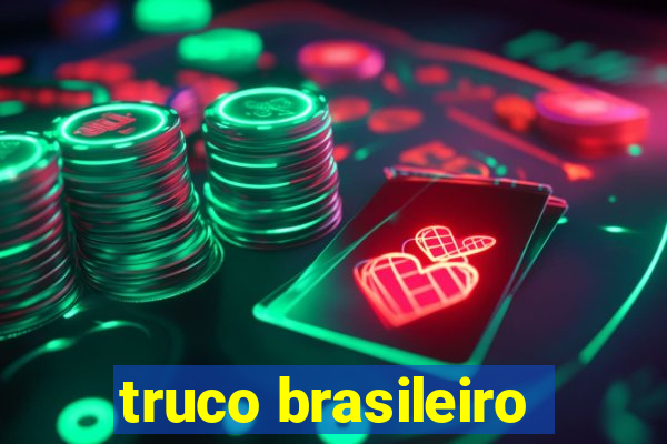 truco brasileiro-giro feliz
